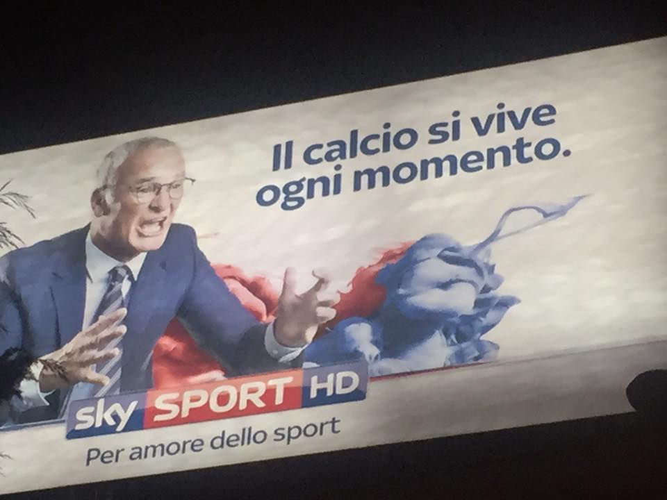 Una affissione con l'immagine del tecnico Claudio Ranieri per la campagna "Total Football" di SkySportHD