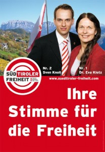 Un manifesto elettorale di SudTiroler Freiheit, movimento politico indipendentista