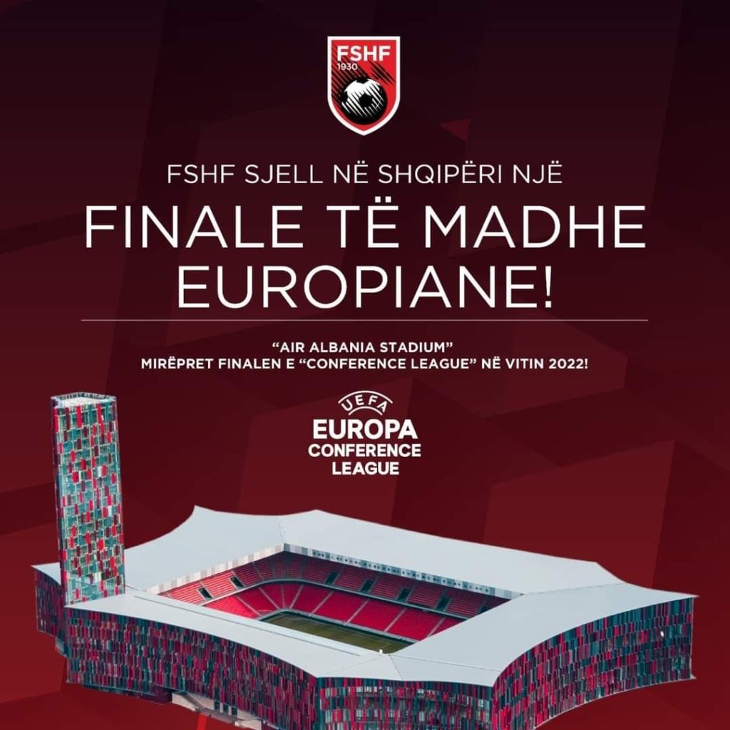 La città di Tirana ospiterà la prima finale dell’UEFA Europa Conference ...